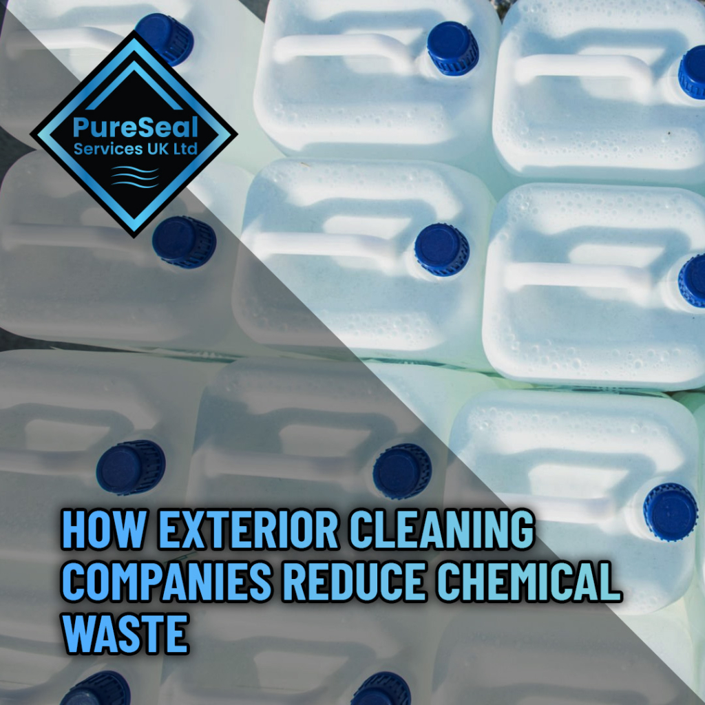 How-Exterior-Cleaning-Companies-Reduce-Chemical-Waste