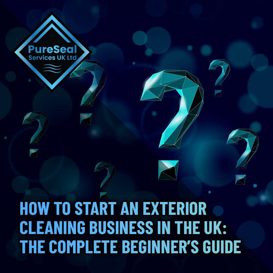 How-to-Start-an-Exterior-Cleaning-Business-in-the-UK