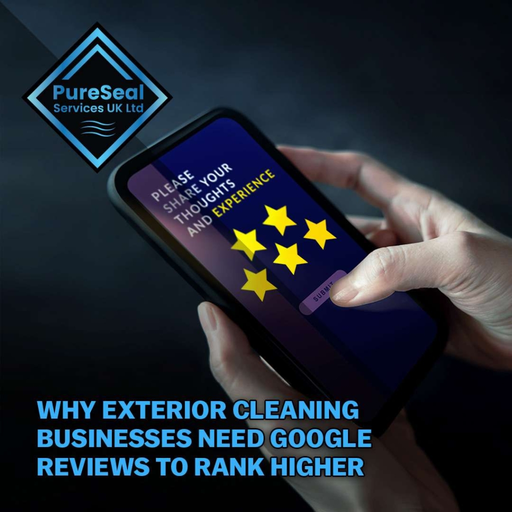 Why-Exterior-Cleaning-Businesses-Need-Google-Reviews-to-Rank-Higher